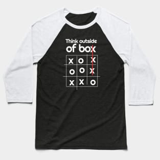 Think Outside of the Box - Think Differently Baseball T-Shirt